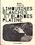 Limousines blanches et blondes platine