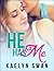 Romance: He Has Me (Celebrity Romance)