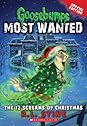 The 12 Screams of Christmas (Goosebumps Most Wanted, #2)