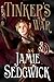 Tinker's War (The Tinkerer'...