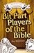 Bit Part Players of the Bible by Ray Markham