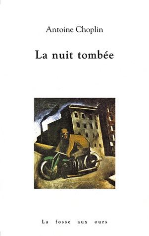 La Nuit tombée