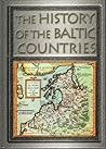 THE HISTORY OF THE BALTIC COUNTRIES.