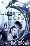 Cyborg Doms