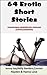 64 Erotic Short stories by Conner Hayden 64 Erotic Short stories by Conner Hayden