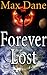 Forever Lost by Max Dane