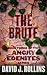 The Brute (Angry Edenites #3)