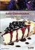 Easy Cheesecakes: Recipes a...