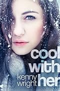 Cool With Her 