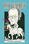 Risk Teaching: Reflections from Inside and Outside the Classroom Risk Teaching: Reflections from Inside and Outside the Classroom