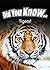 Tigers (Did You Know)