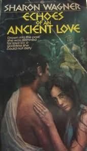 Echoes of an Ancient Love (Mass Market Paperback)
