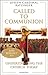 Called to Communion by Pope Benedict XVI