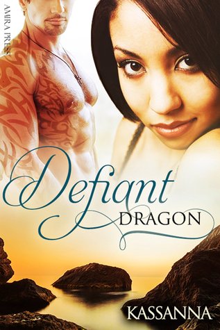Defiant Dragon (Shifter Legends, #3)