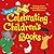 Celebrating Children's Books: 2006 Calendar
