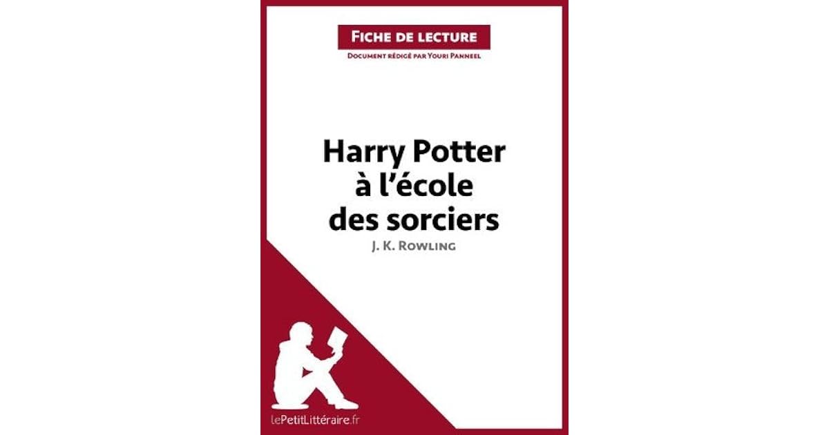 Harry Potter à l'école des sorciers de J. K. Rowling (Fiche de lecture