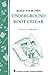 Build Your Own Underground Root Cellar: Storey Country Wisdom Bulletin A-76