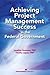 Achieving Project Management Success in the Federal Government by Jonathan Weinstein