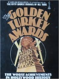 The Golden Turkey Awards (Mass Market Paperback)