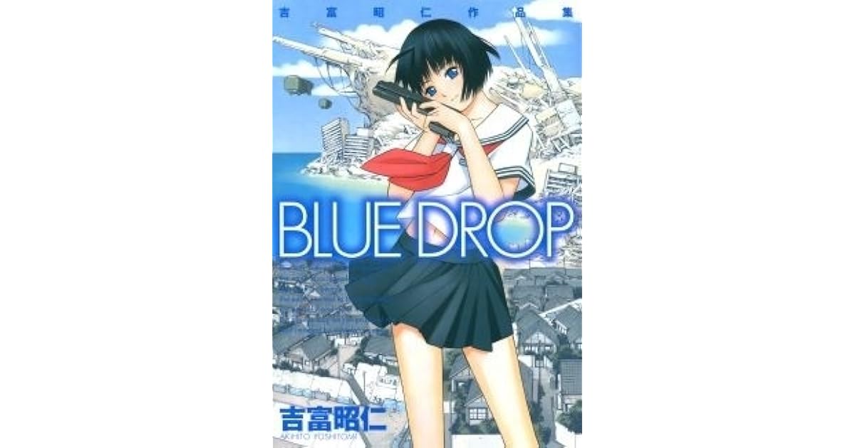Blue Drop By Akihito Yoshitomi