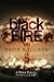 Black Fire (Mike Kelly Thrillers Book 3)