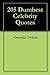 205 Dumbest Celebrity Quotes