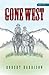 Gone West: Part one