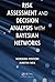 Risk Assessment and Decision Analysis with Bayesian Networks by Norman Fenton