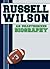 Russell Wilson: An Unauthorized Biography