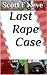 Last Rape Case