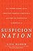 Suspicion Nation: The Inside Story of the Trayvon Martin Injustice and Why We Continue to Repeat It