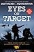Eyes on Target: Inside Stories from the Brotherhood of the U.S. Navy SEALs
