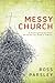 Messy Church: A Multigenera...
