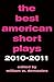 The Best American Short Plays 2010-2011
