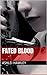 Fated Blood (The Rohara Series Book 1)