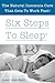 Six Steps To Sleep - The Natural Insomnia Cure