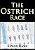 The Ostrich Race