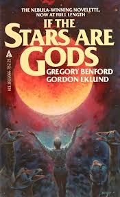 If The Stars Are Gods By Gregory Benford