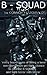 The B-SQUAD