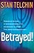 Betrayed!