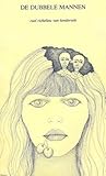 De Dubbele Mannen De Dubbele Mannen