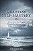 Christian Self-Mastery by Basil W. Maturin