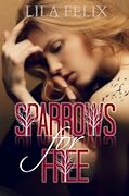 Sparrows for Free