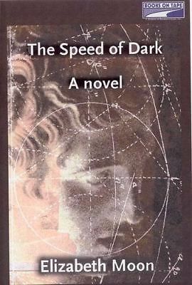 The Speed of Dark