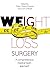 Weight Loss Surgery: A New Medical Approach