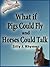 What if Pigs Could Fly and Horses Could Talk: Silly and Fun Rhymes That Teach About Barnyard Animals for Baby-3 and Ages 4-8, (Fun and Easy Ways to Learn Series)