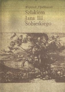 Szlakiem Jana III Sobieskiego
