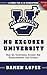 No Excuses University - How...