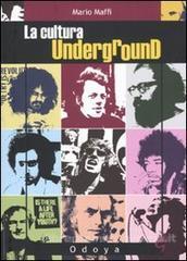 La cultura underground