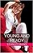 Young and Ready ( Bi-sexual, Consensual Sex, Female / Girl, Male/Teen Female, Teen, Virginity, Young)